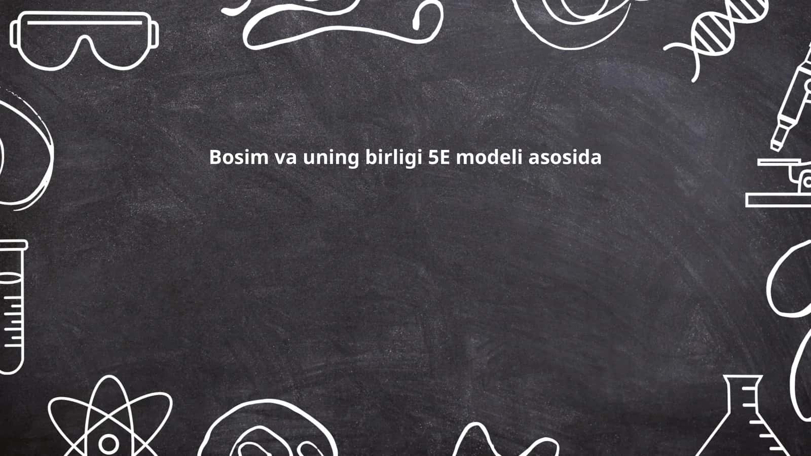 Bosim va uning birligi 5E modeli asosida