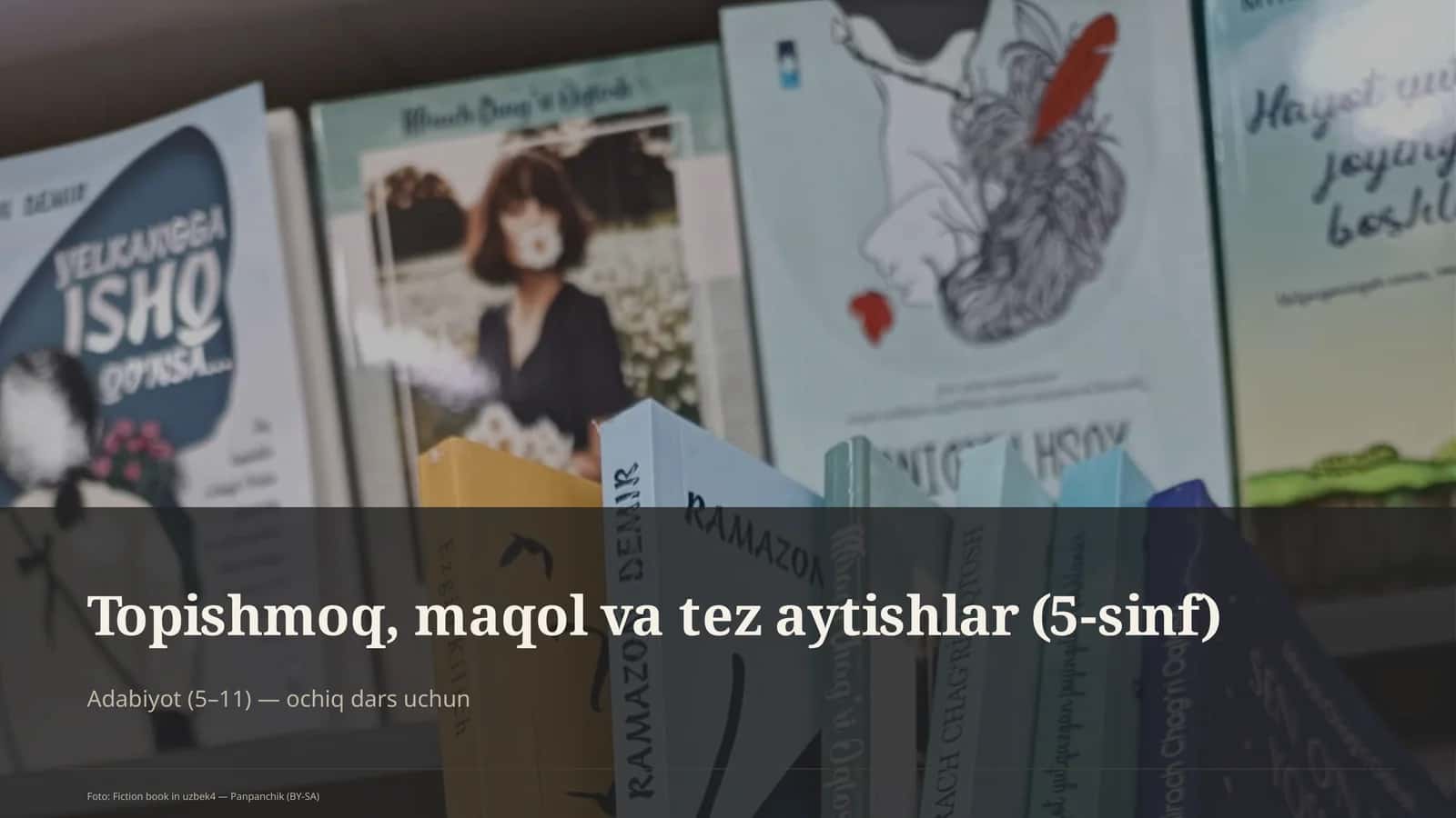 Topishmoq, maqol va tez aytishlar (5-sinf)