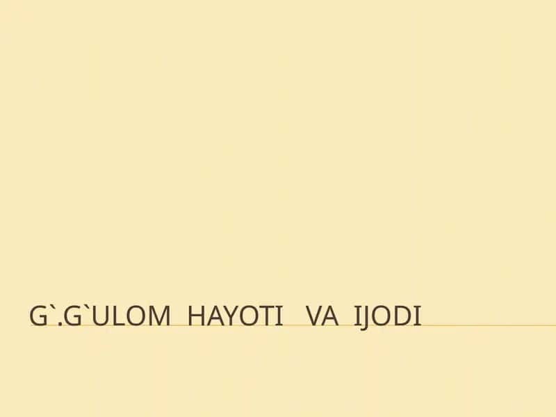 G`.G`ulomhayotivaijodi