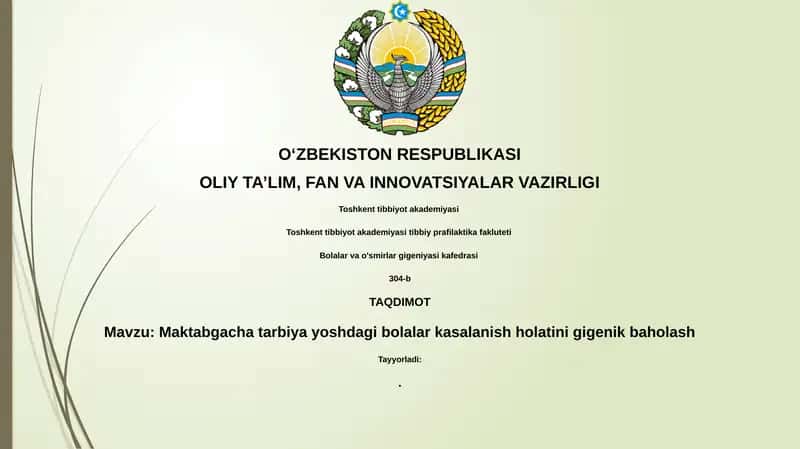 Maktabgacha tarbiya yoshdagi bolalar kasalanish holatini gigenik baholash