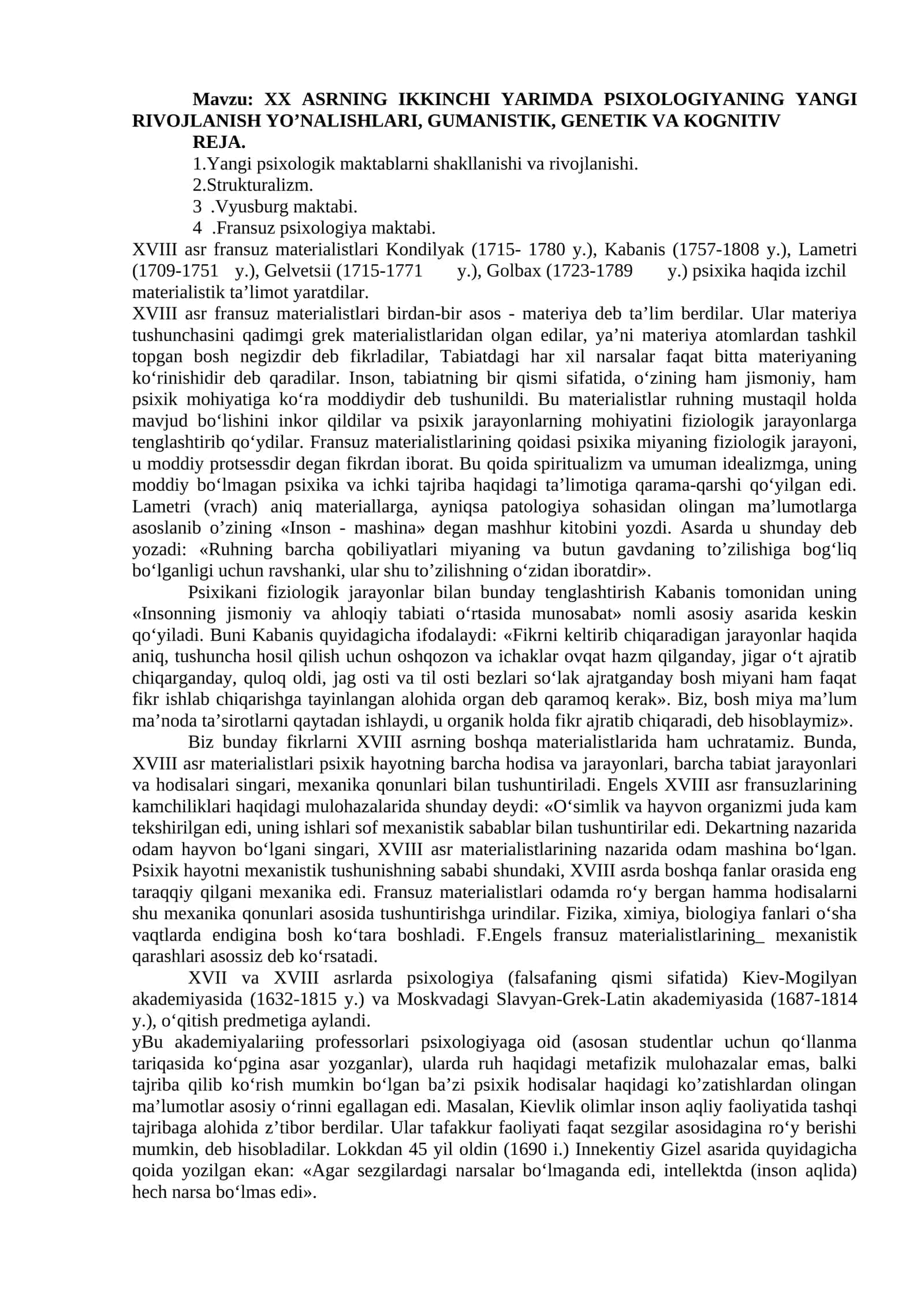 XX ASRNING IKKINCHI YARIMDA PSIXOLOGIYANING YANGI RIVOJLANISH YO’NALISHLARI, GUMANISTIK, GENETIK VA KOGNITIV REJA