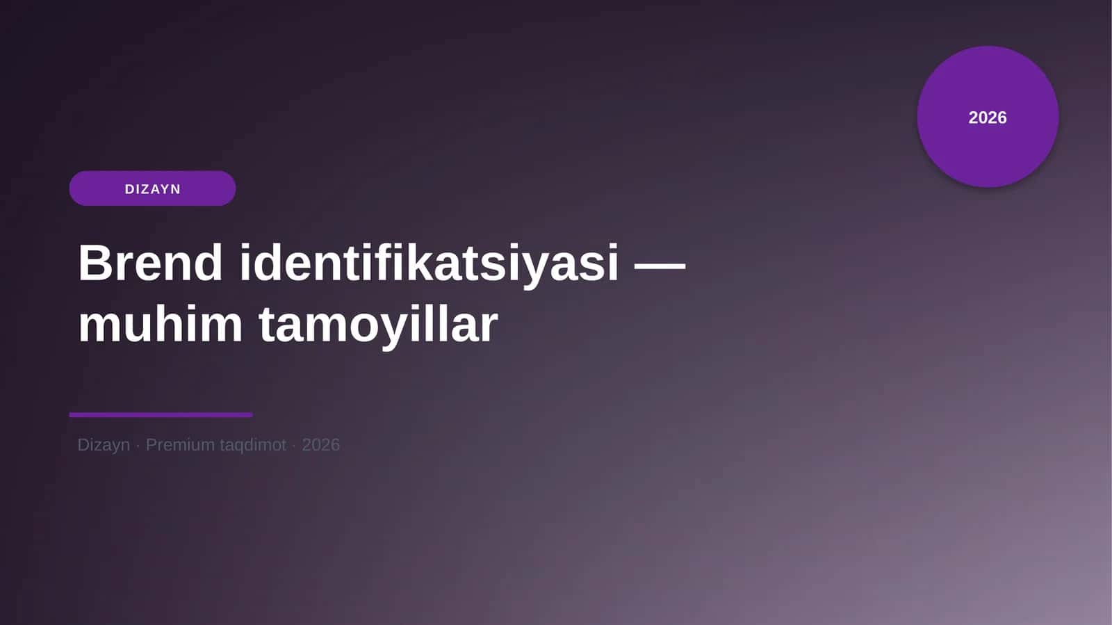 Brend identifikatsiyasi — muhim tamoyillar