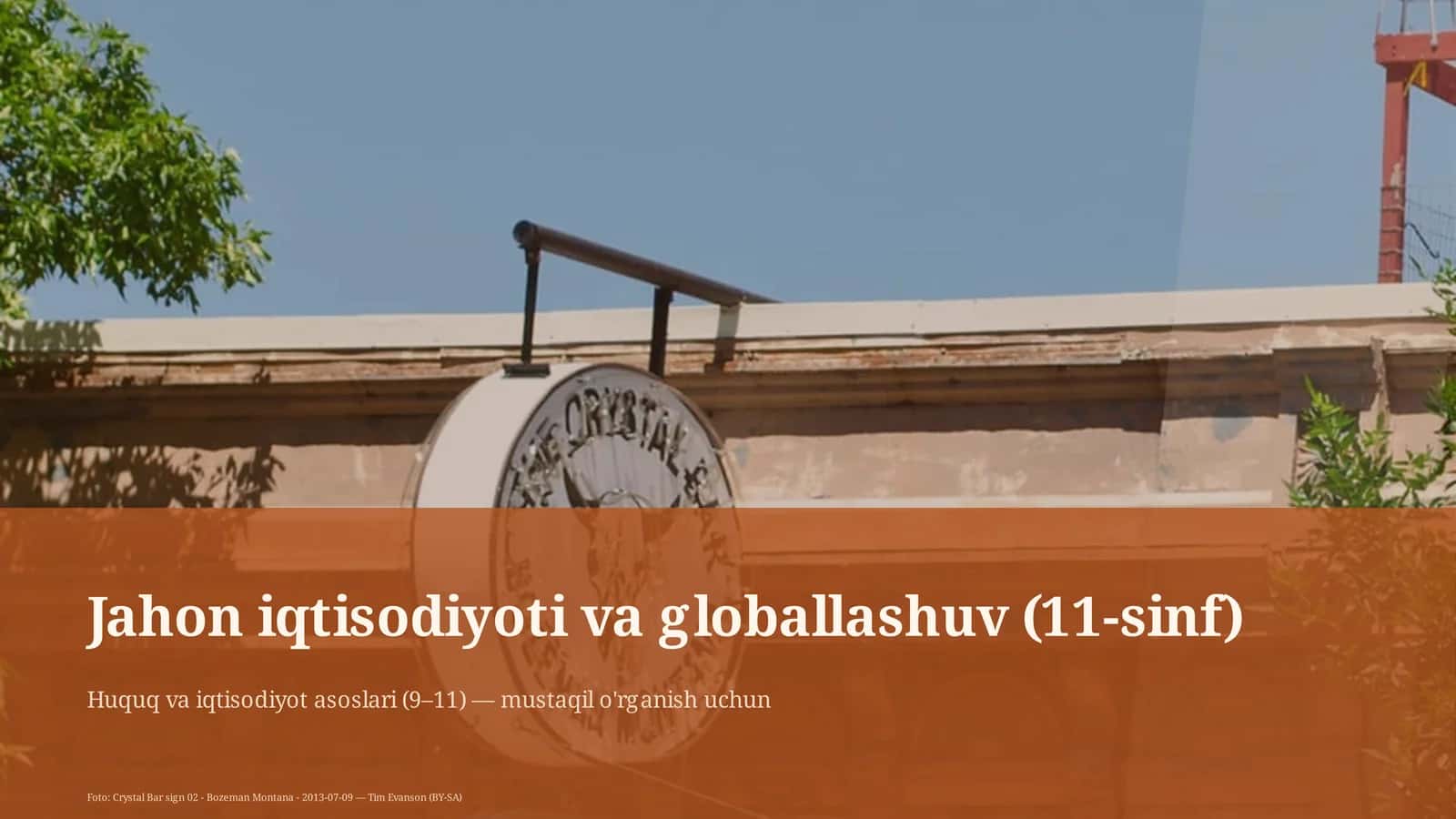 Jahon iqtisodiyoti va globallashuv (11-sinf)