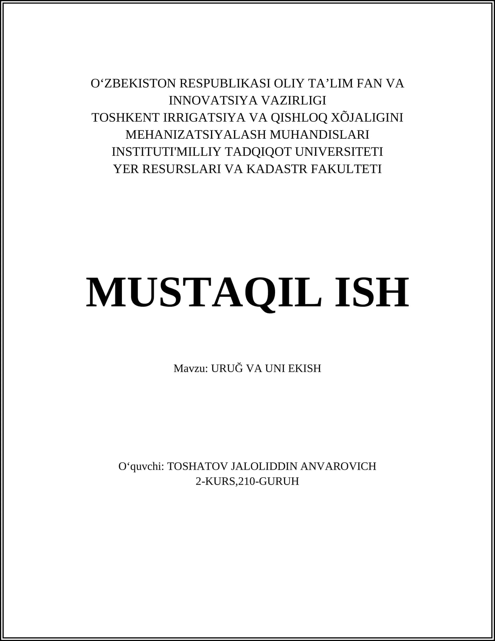 URUĞ VA UNI EKISH
