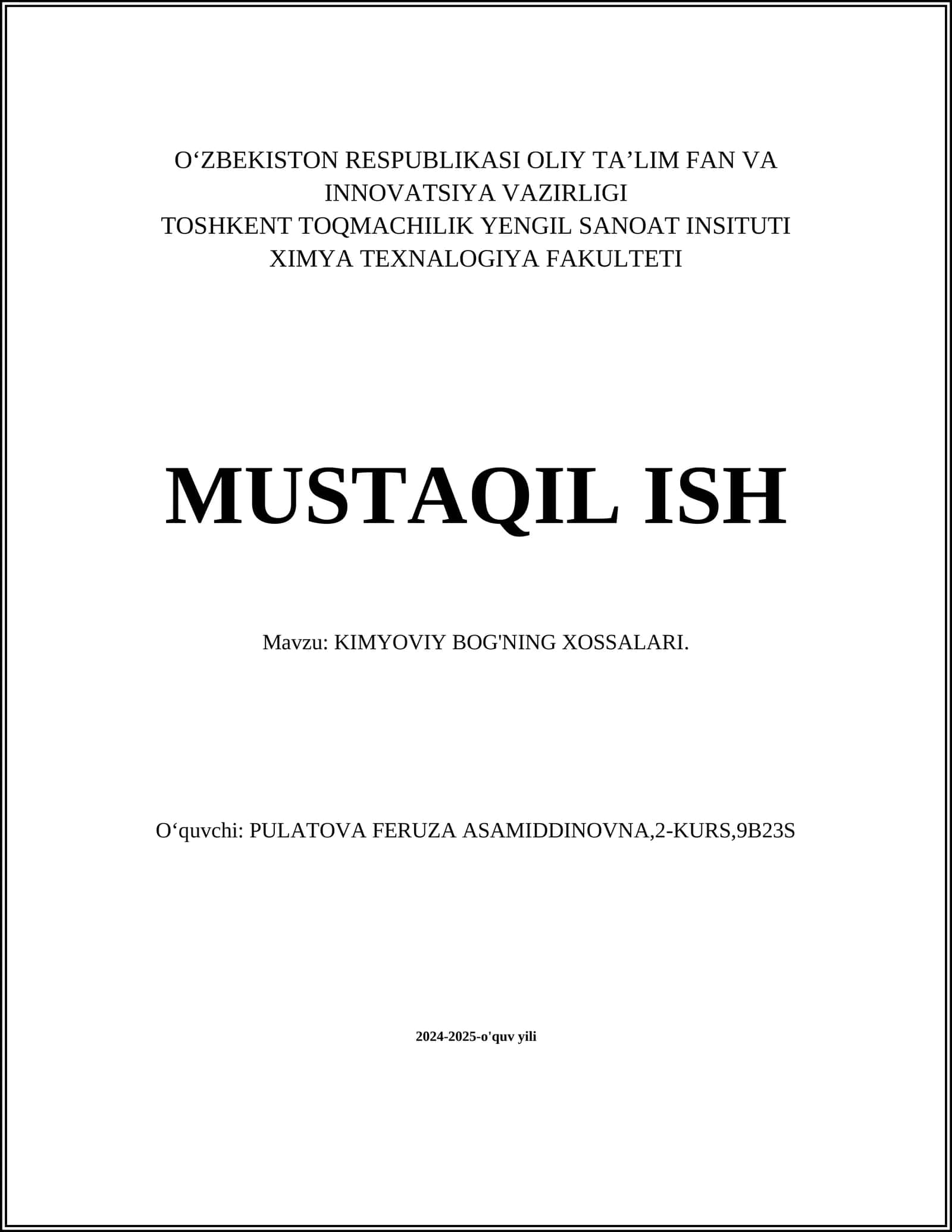 KIMYOVIY BOG'NING XOSSALARI