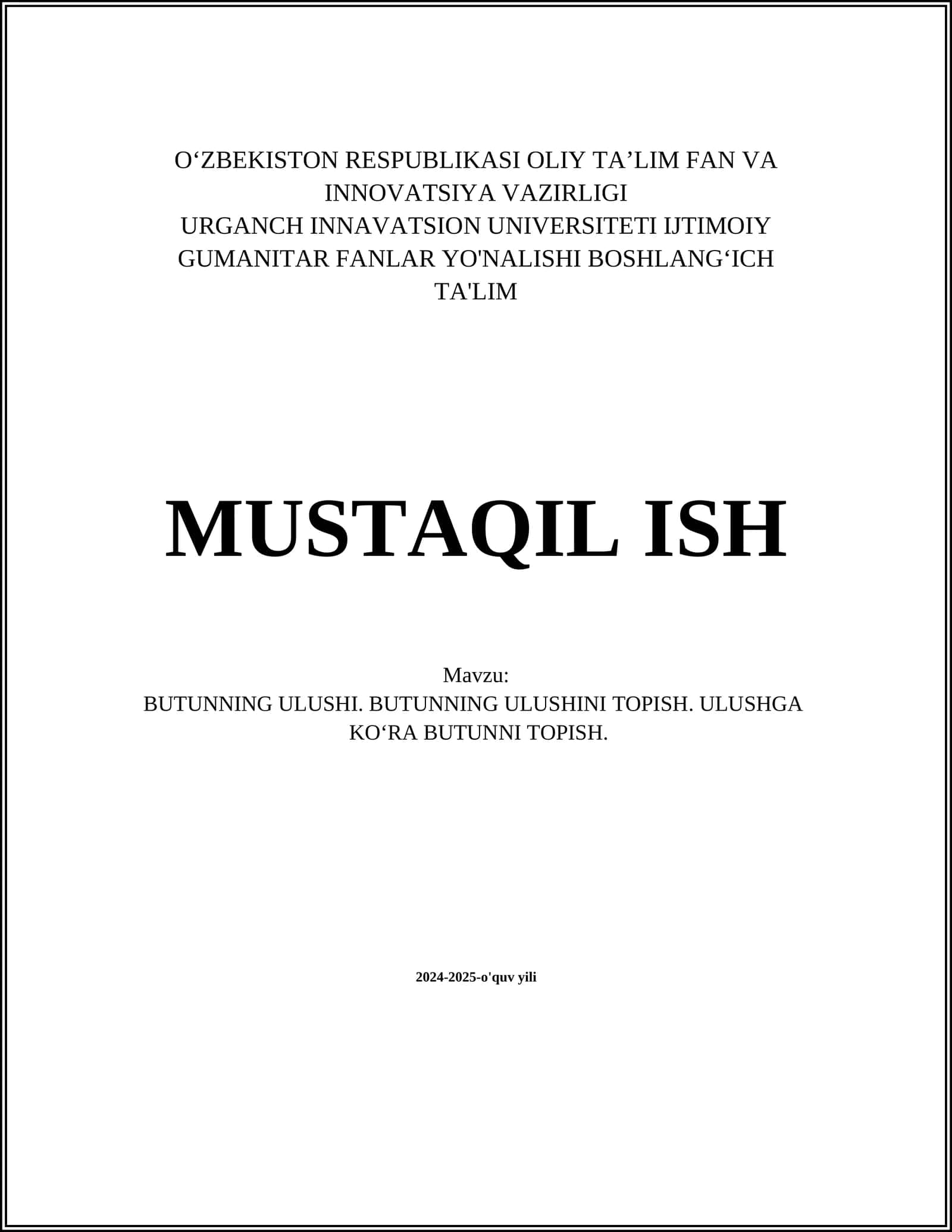 BUTUNNINGULUSHI.BUTUNNINGULUSHINITOPISH.ULUSHGA KO‘RA BUTUNNITOPISH