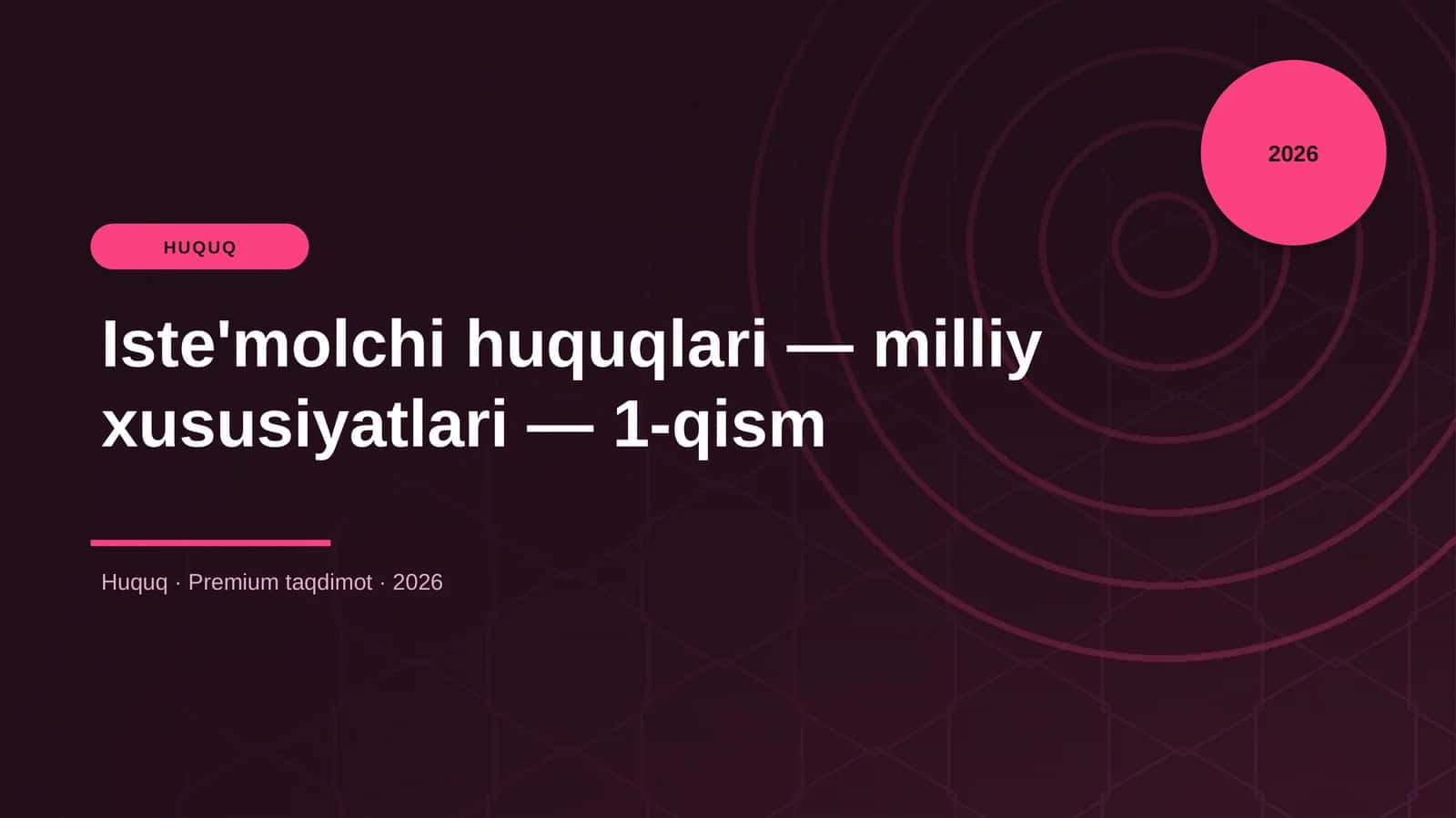 Iste'molchi huquqlari — milliy xususiyatlari — 1-qis