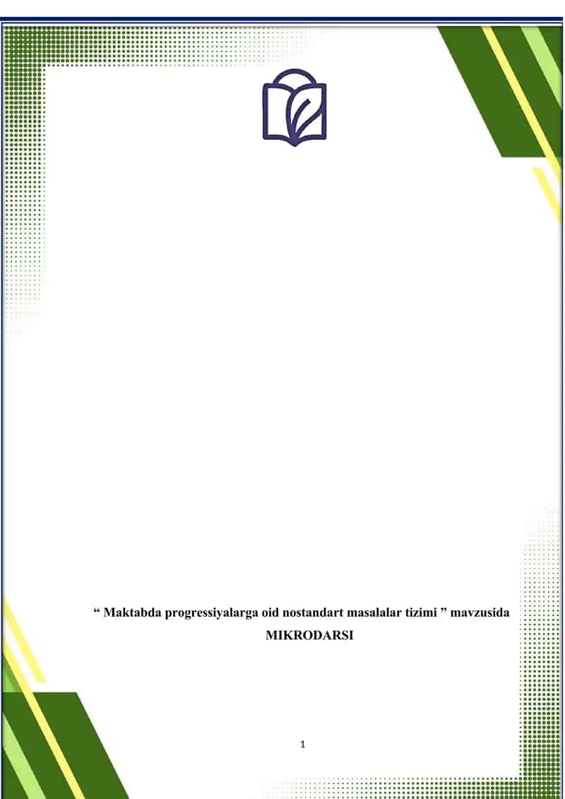 Maktabda progressiyalarga oid nostandart masalalar tizimi mikrodars