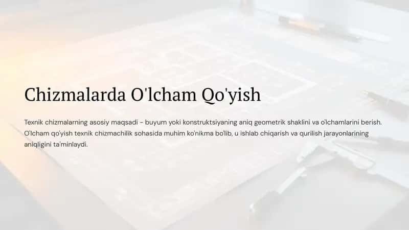 Chizmalarda O'lcham Qo'yish
