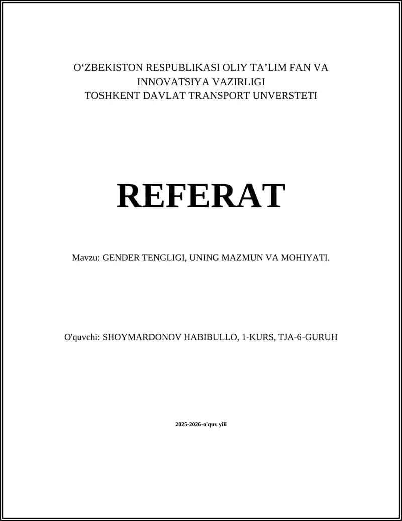GENDER TENGLIGI, UNING MAZMUN VA MOHIYATI