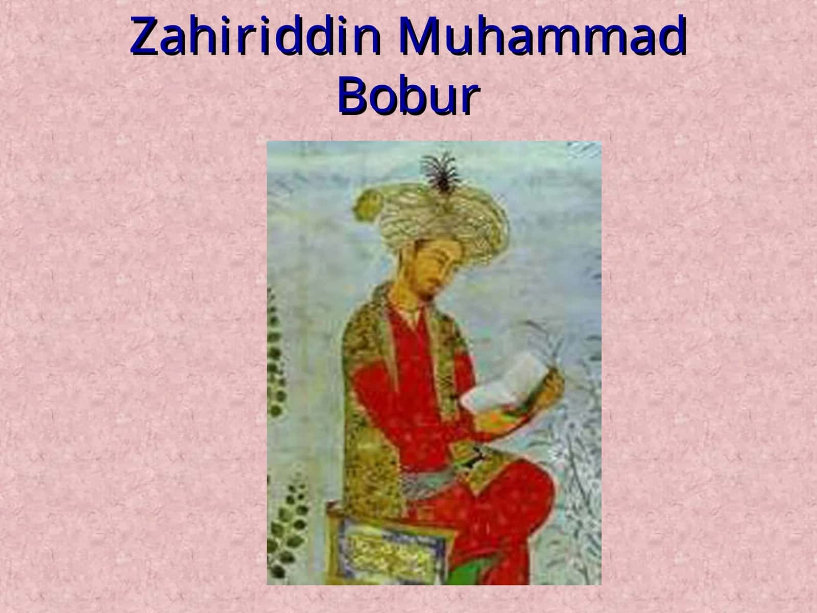 Zahiriddin Muhammad Bobur