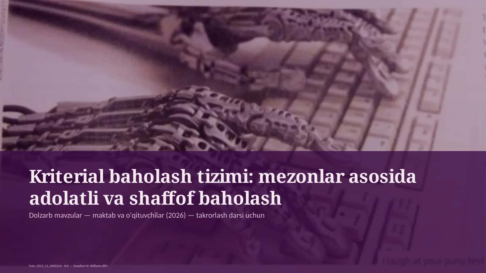 Kriterial baholash tizimi: mezonlar asosida adolatli va shaffof baholash
