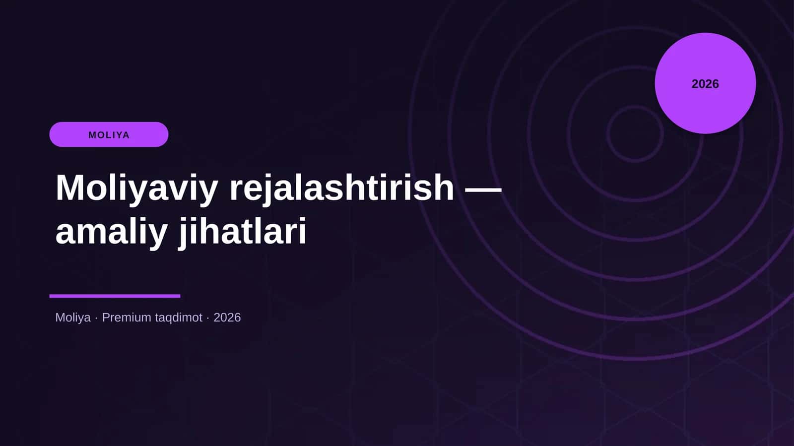 Moliyaviy rejalashtirish - amaliy jihatlari
