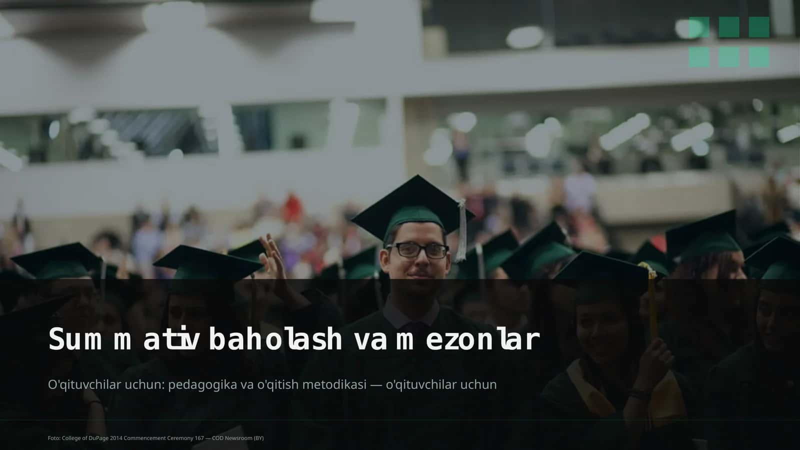 Summativ baholash va mezonlar