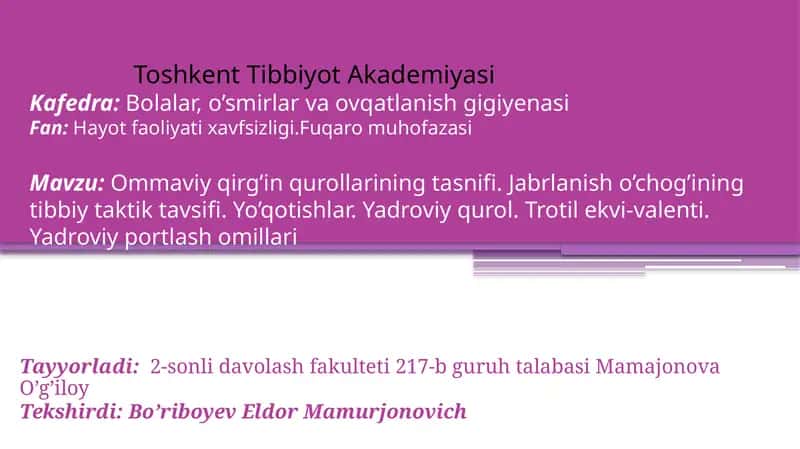 Ommaviy qirg'in qurollarining tasnifi. Jabrlanish o'chog'ining tibbiy taktik tasnifi.