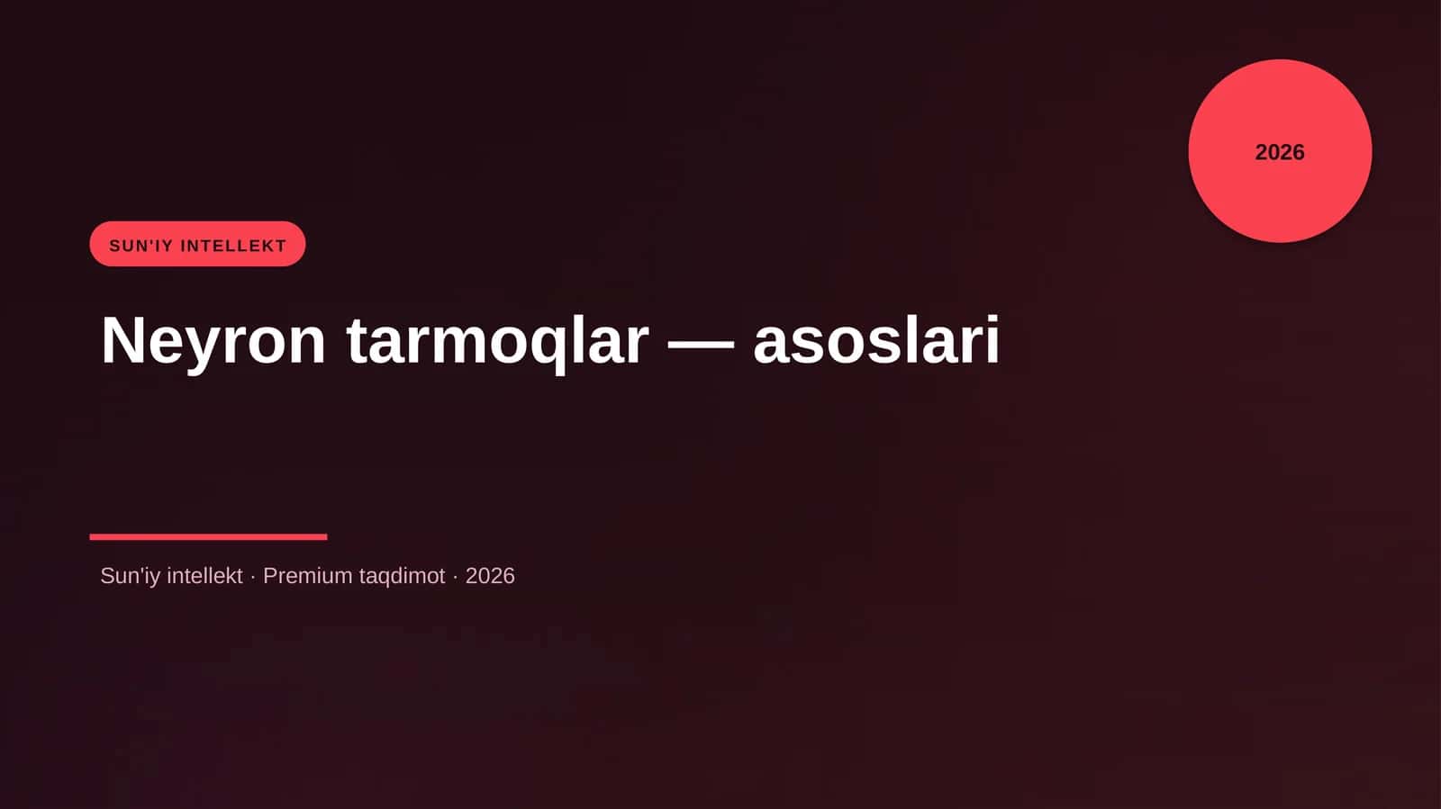 Neyron tarmoqlar — asoslari