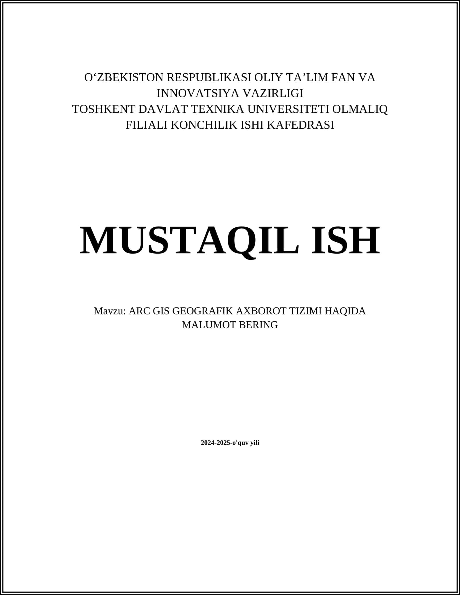 ARC GIS GEOGRAFIK AXBOROT TIZIMI HAQIDA MALUMOT BERING