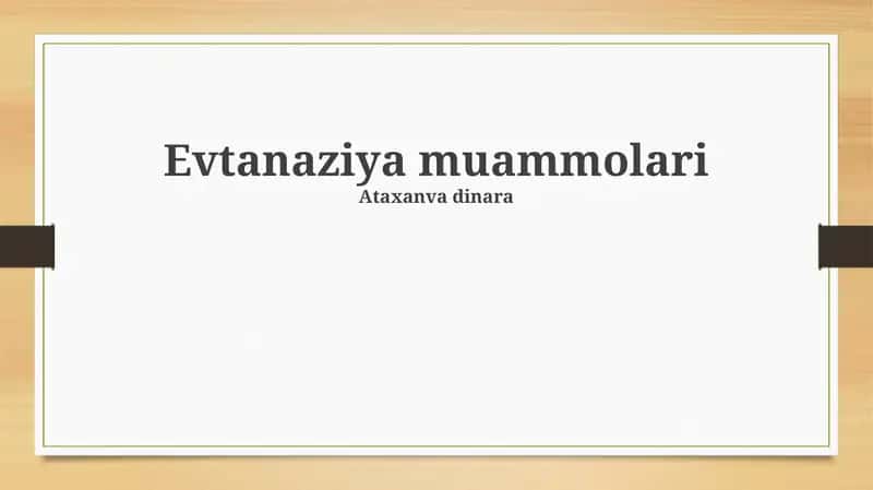 Evtanaziya muammolari