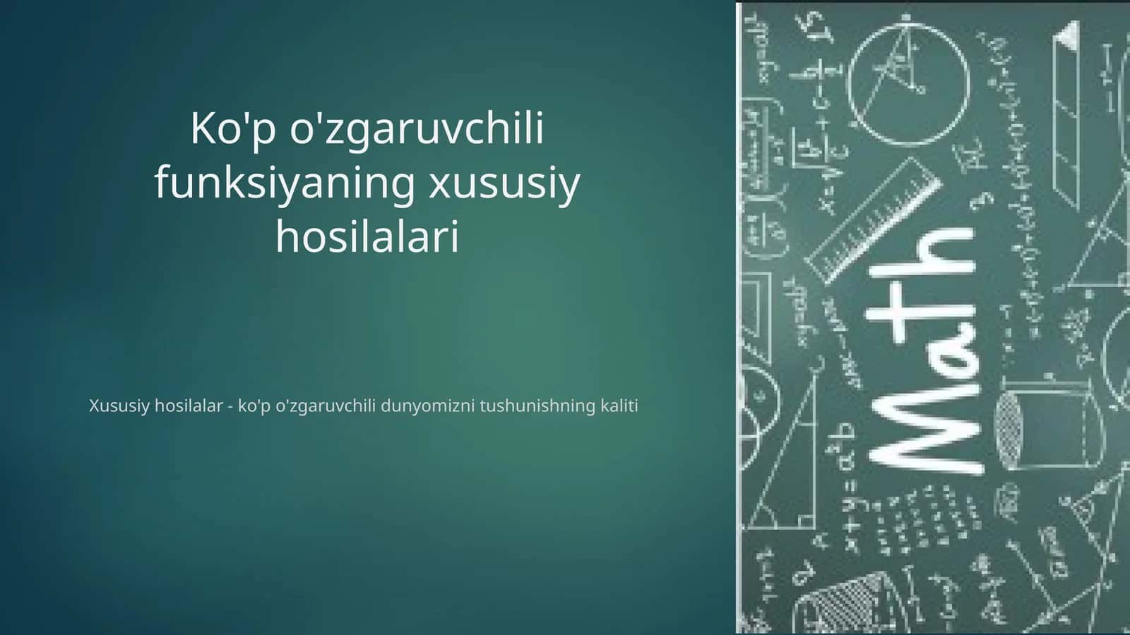 Ko'p o'zgaruvchili funksiyaning xususiy hosilalari