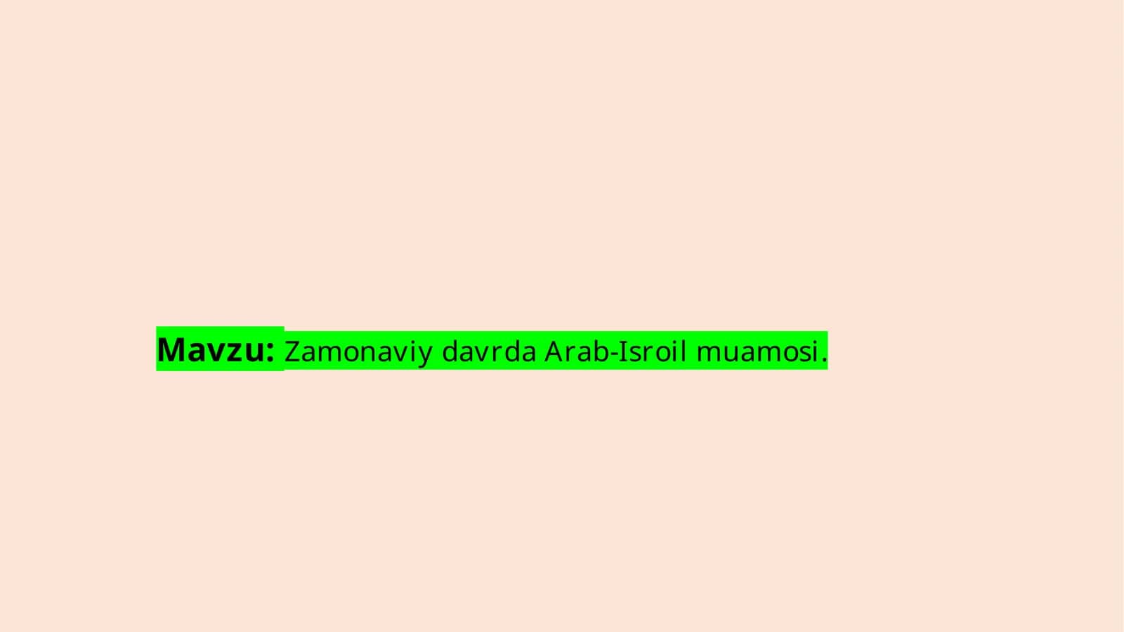 Zamonaviy davrda Arab-Isroil muamosi