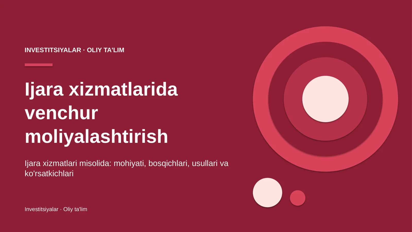 Ijara xizmatlarida venchur moliyalashtirish