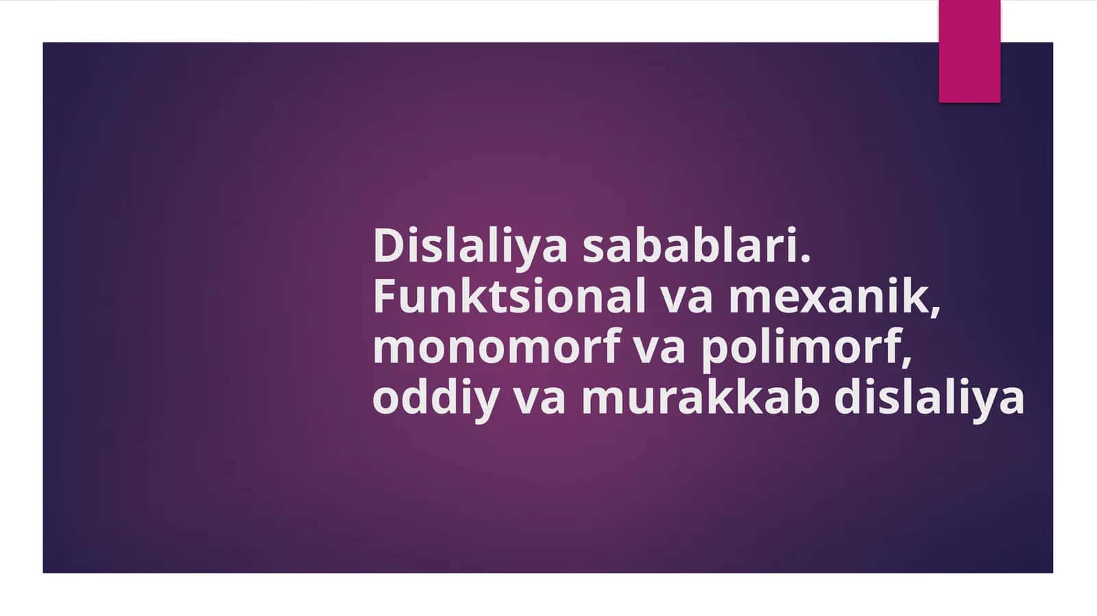 dislaliya sabablari