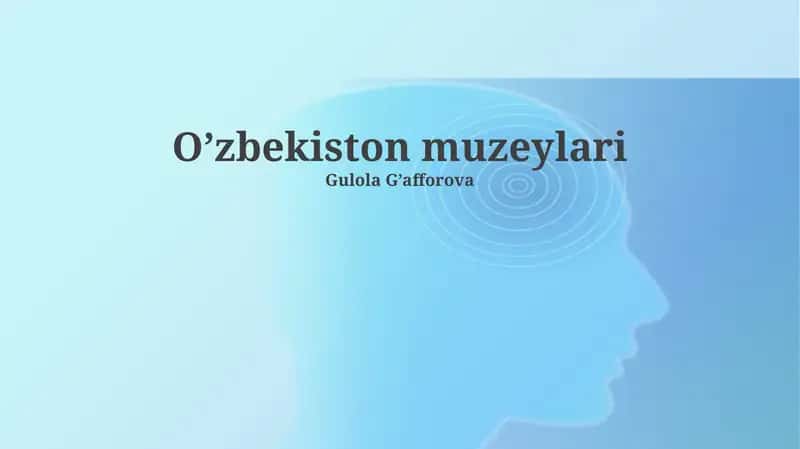 O’zbekiston muzeylari