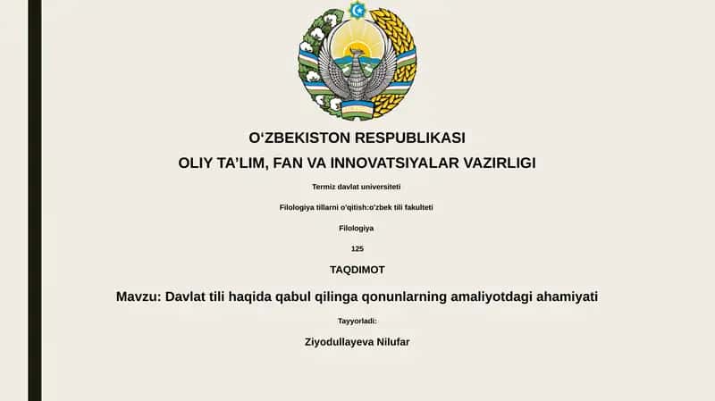 Davlat tili haqida qabul qilinga qonunlarning amaliyotdagi ahamiyati