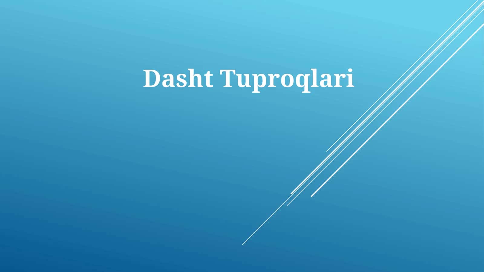 DashtTuproqlari