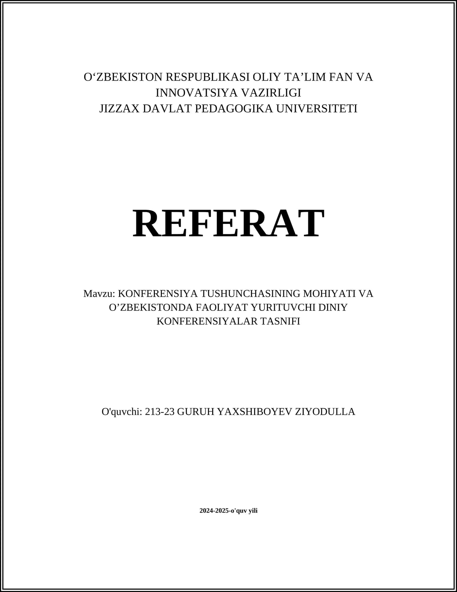 KONFERENSIYA TUSHUNCHASINING MOHIYATI VA O’ZBEKISTONDA FAOLIYAT YURITUVCHI DINIY KONFERENSIYALAR TASNIFI