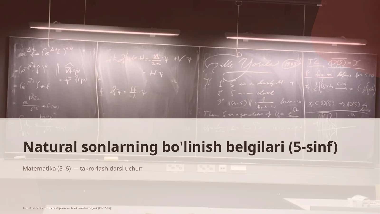Natural sonlarning bo'linish belgilari (5-sinf)