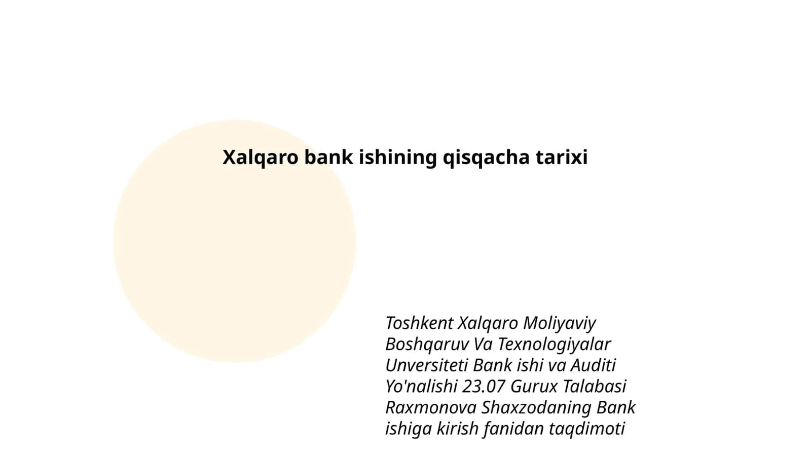 Xalqaro bank ishining qisqacha tarixi
