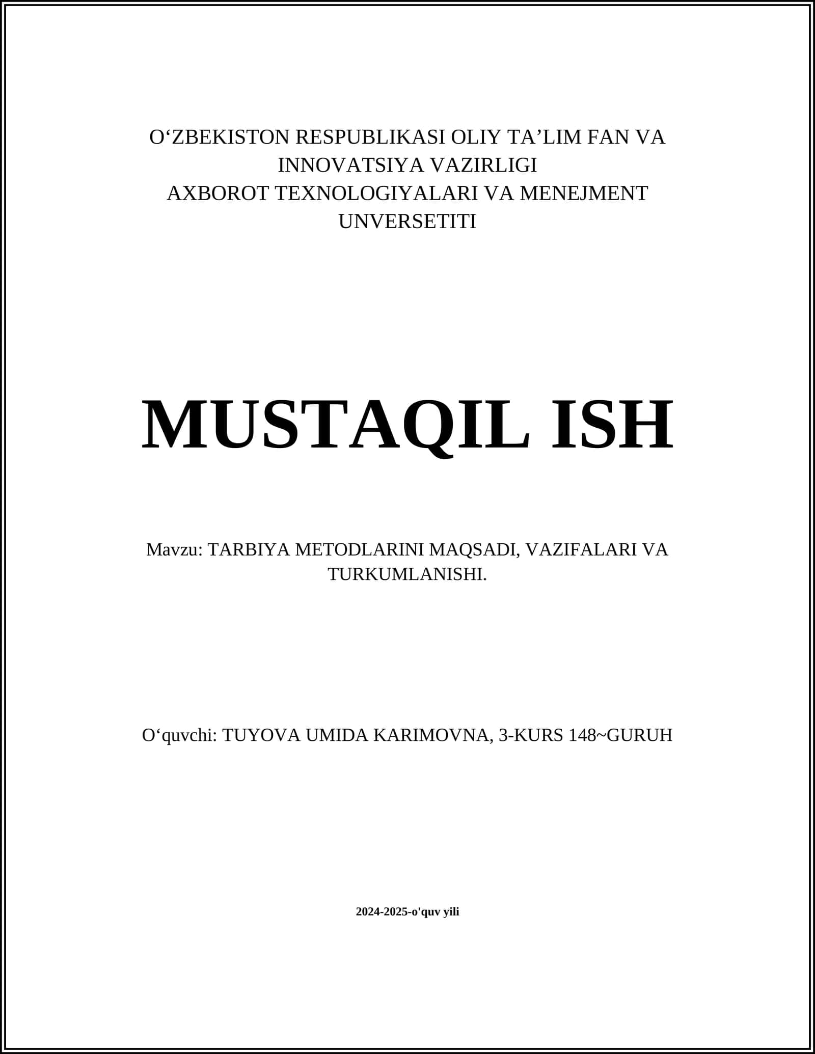 TARBIYA METODLARINI MAQSADI, VAZIFALARI VA TURKUMLANISHI
