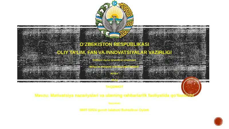 Mativatsiya nazariyalari va ularning rahbarlarlik faoliyatida qoʻllanilishi