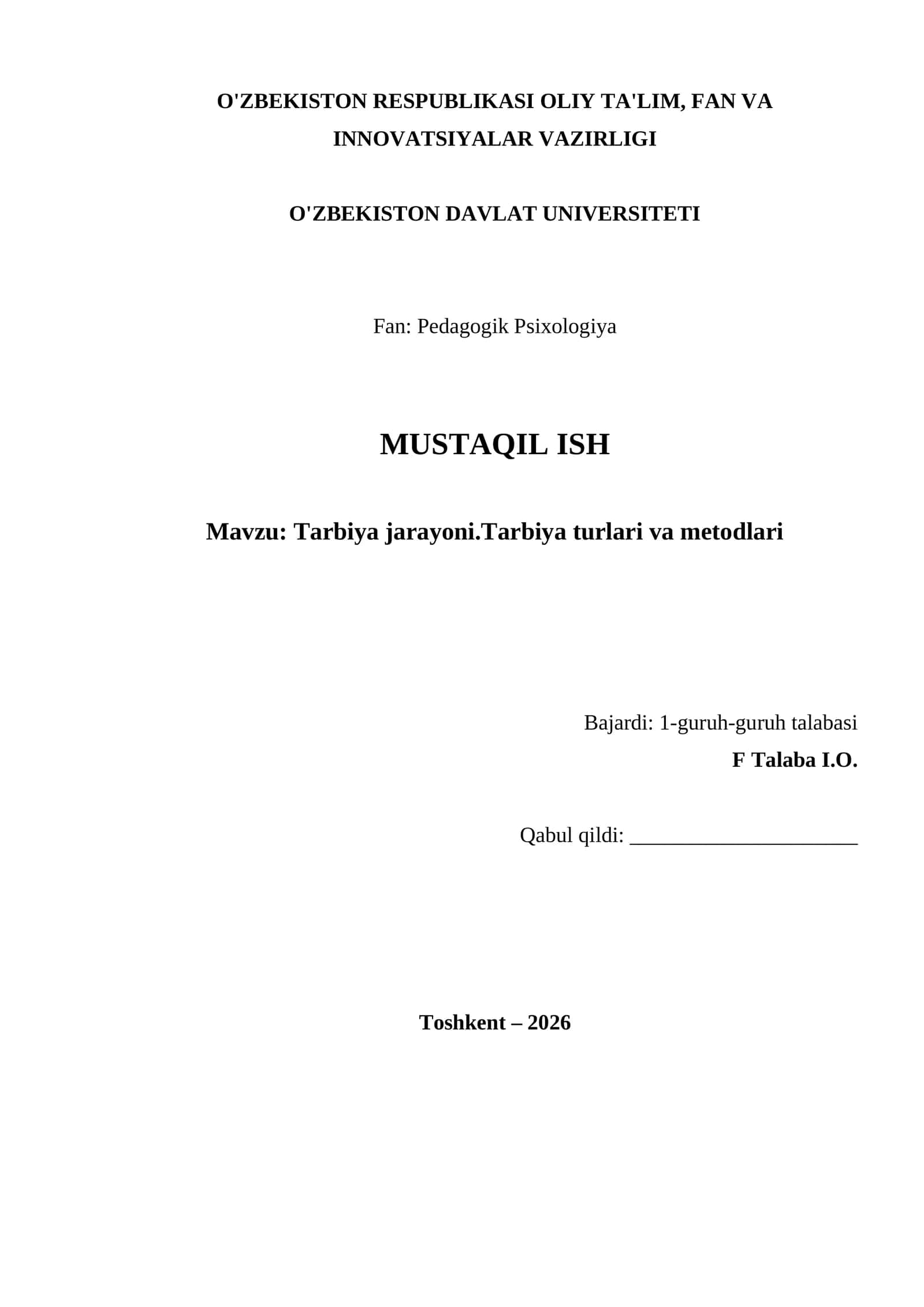 Tarbiya jarayoni.Tarbiya turlari va mеtodlari