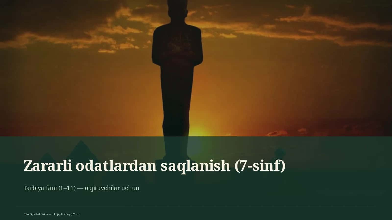 Zararli odatlardan saqlanish (7-sinf)