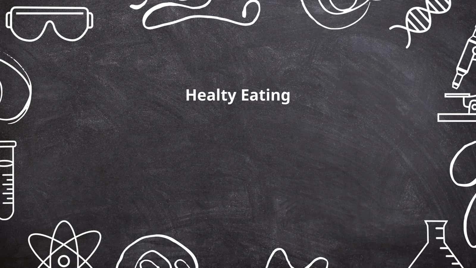 Healty Eating