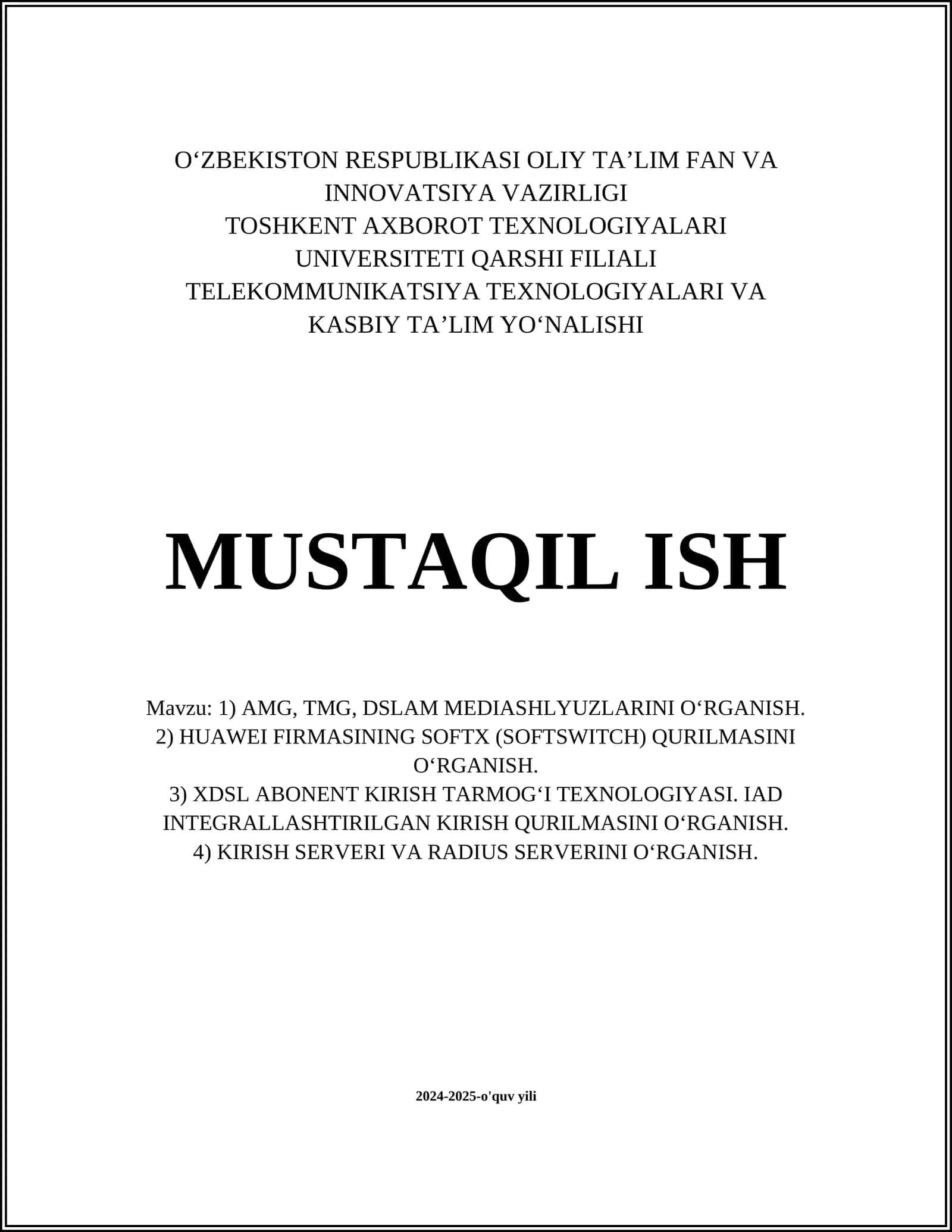 AMG, TMG, DSLAM MEDIASHLYUZLARINI O‘RGANISH