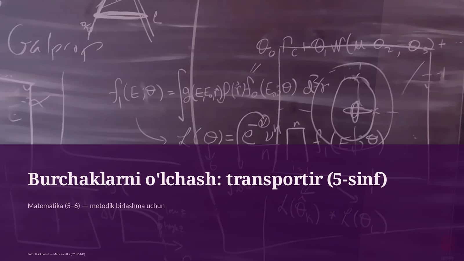 Burchaklarni o'lchash: transportir (5-sinf)