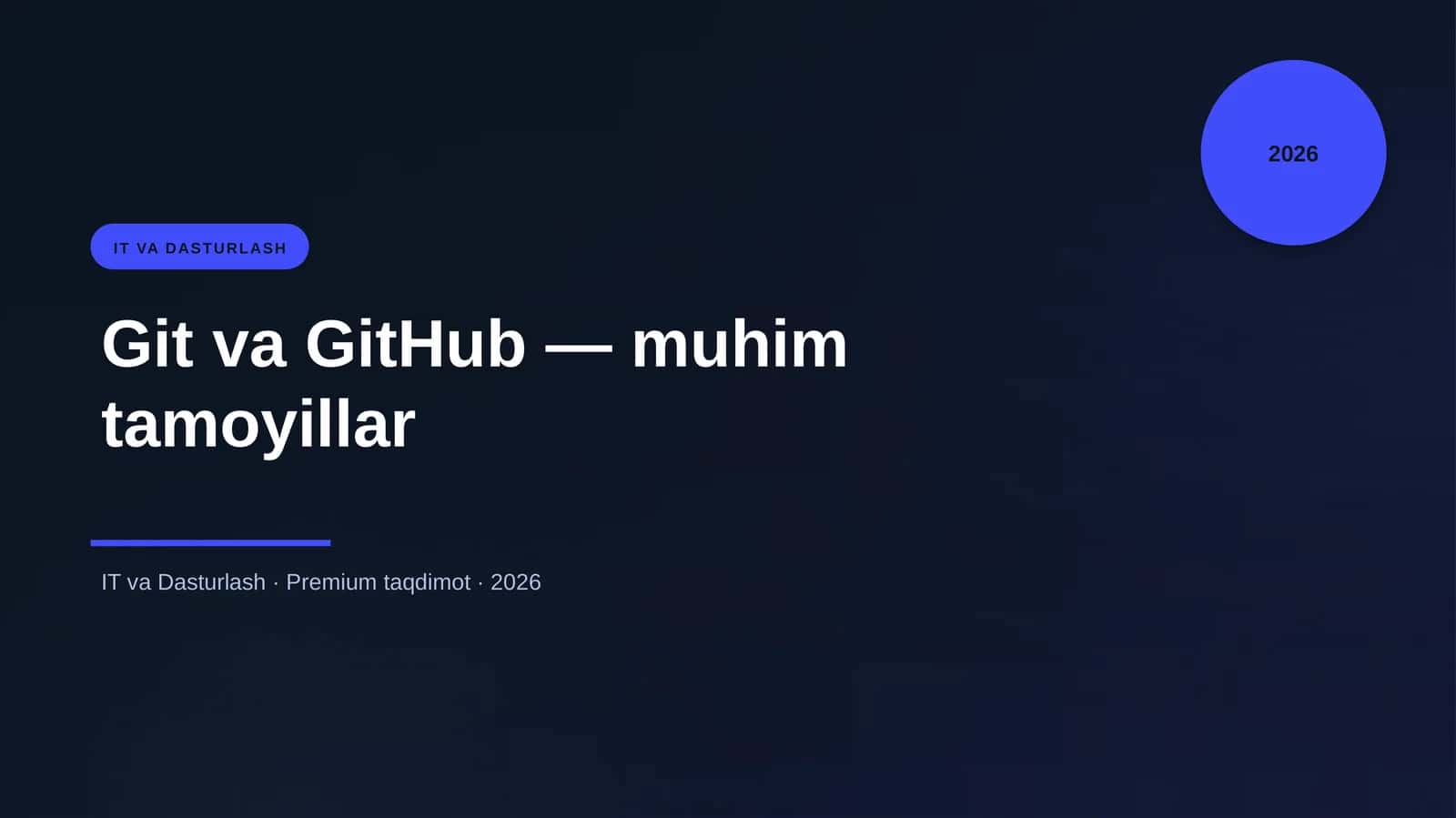 Git va GitHub — muhim tamoyillar