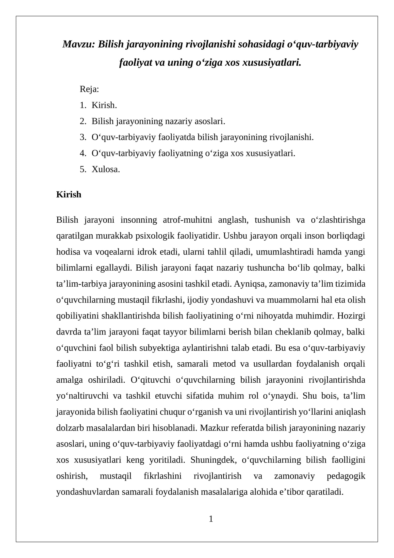 Bilish jarayonining rivojlanishi sohasidagi o‘quv-tarbiyaviy faoliyat va uning o‘ziga xos xususiyatlari
