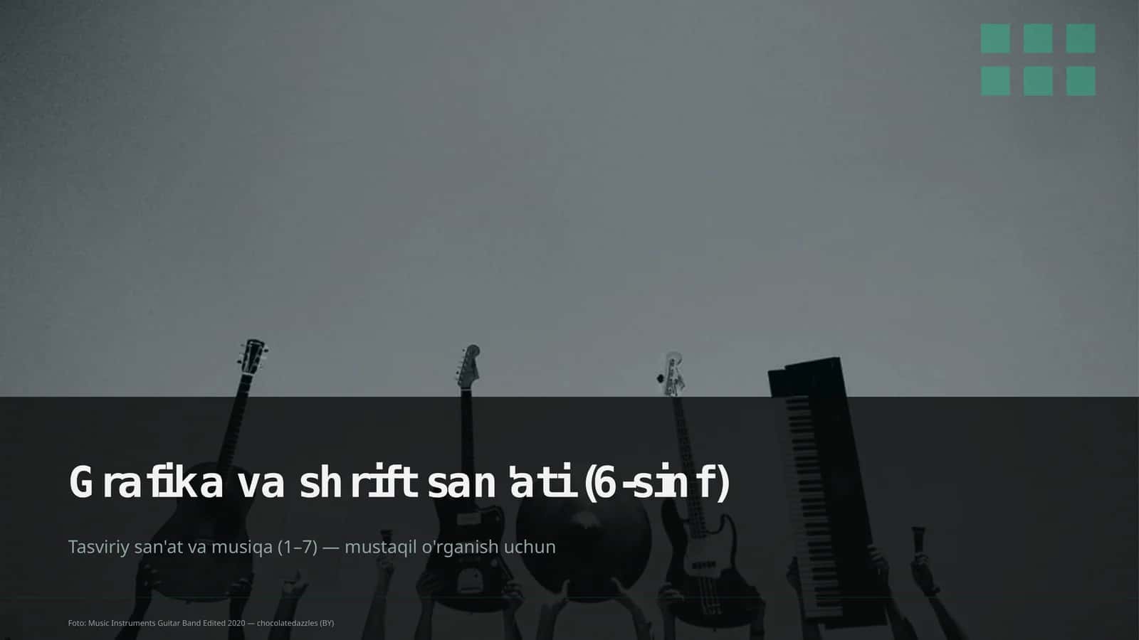 Grafika va shrift san'ati (6-sinf)