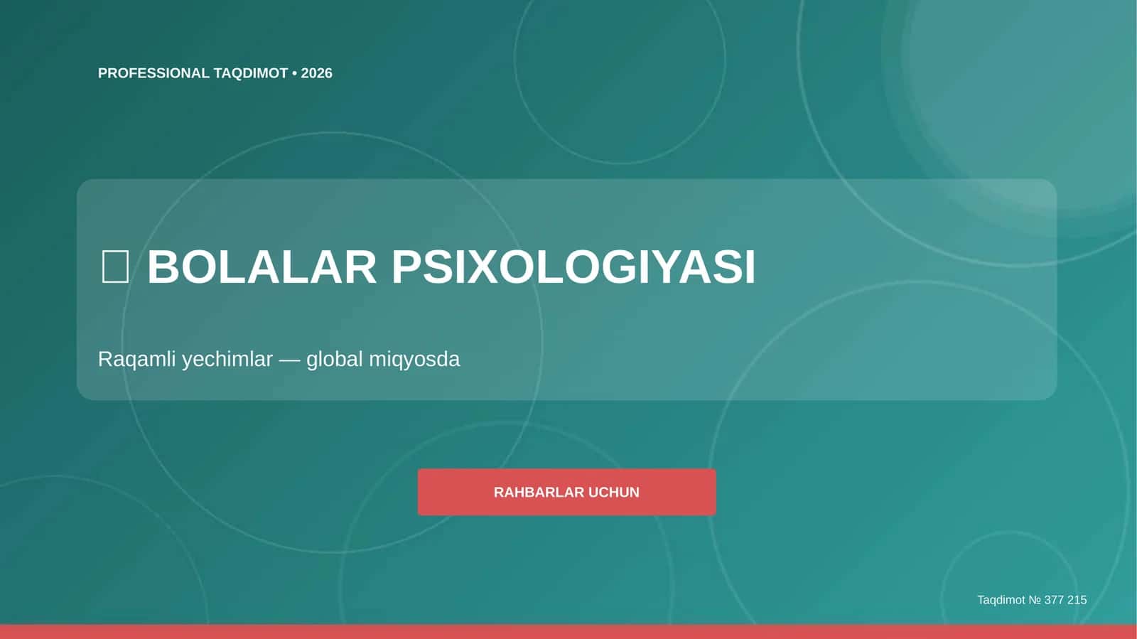 Bolalar Psixologiyasi: Raqamli Yechimlar (Global Miqyosda)