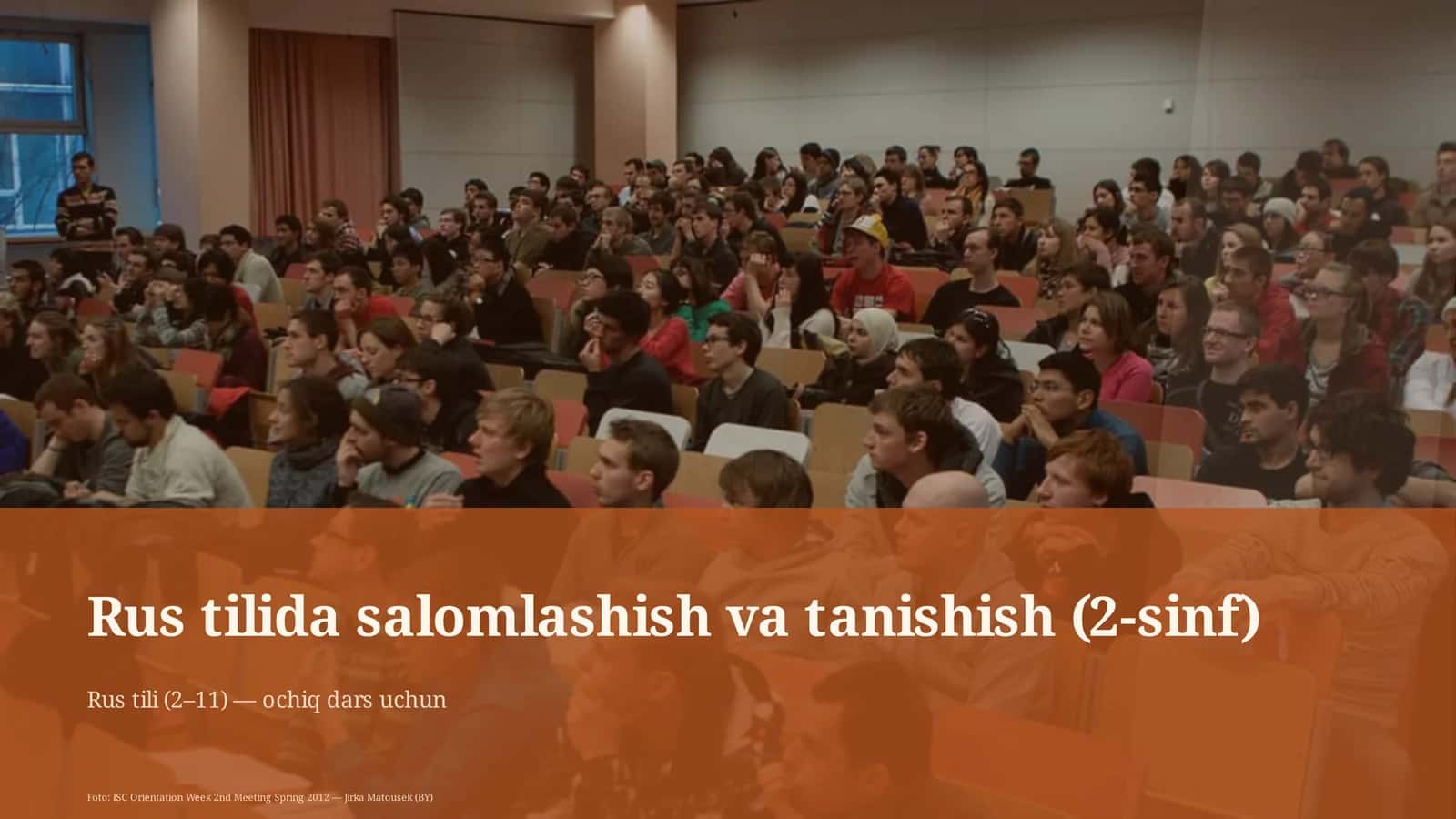 Rus tilida salomlashish va tanishish (2-sinf)