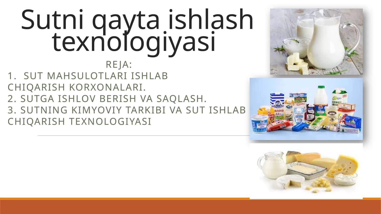 Sutni qayta ishlash texnologiyasi