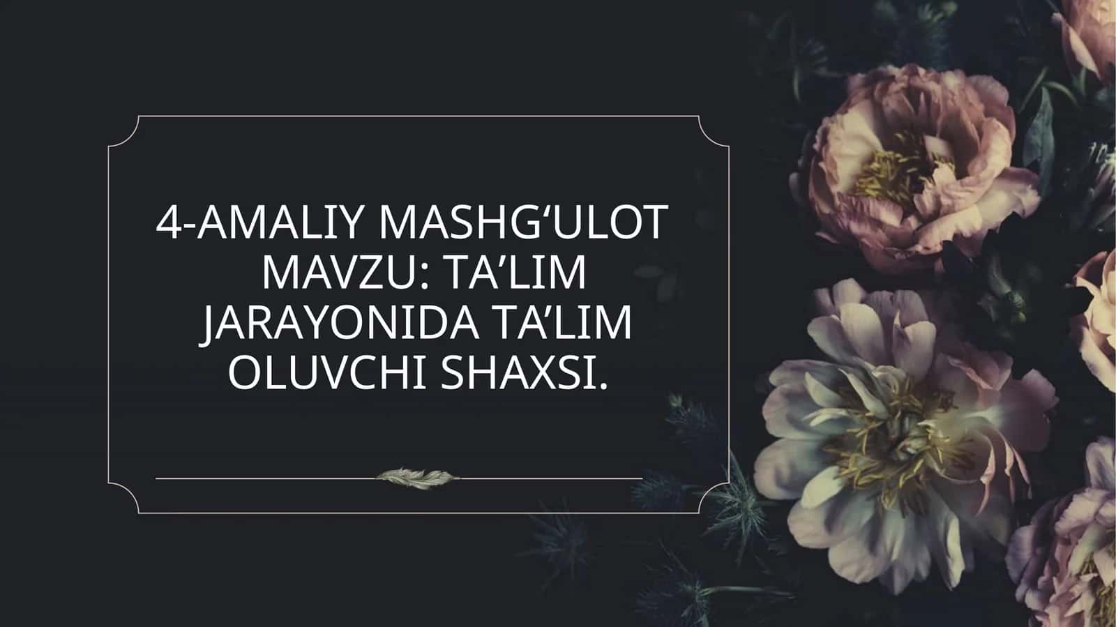 TА’LIM JАRАYONIDА TА’LIM ОLUVCHI SHАХSI