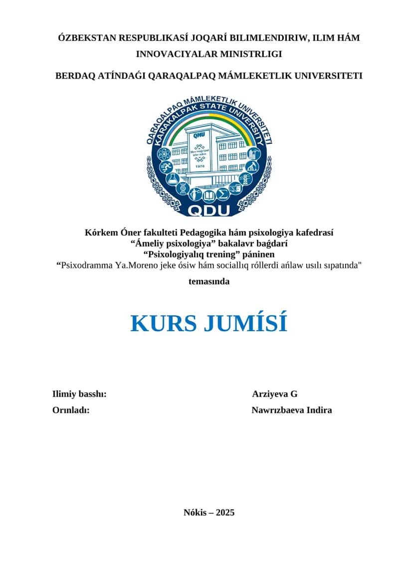Psixodramma Ya.Moreno jeke ósiw hám sociallıq róllerdi ańlaw usılı sıpatında