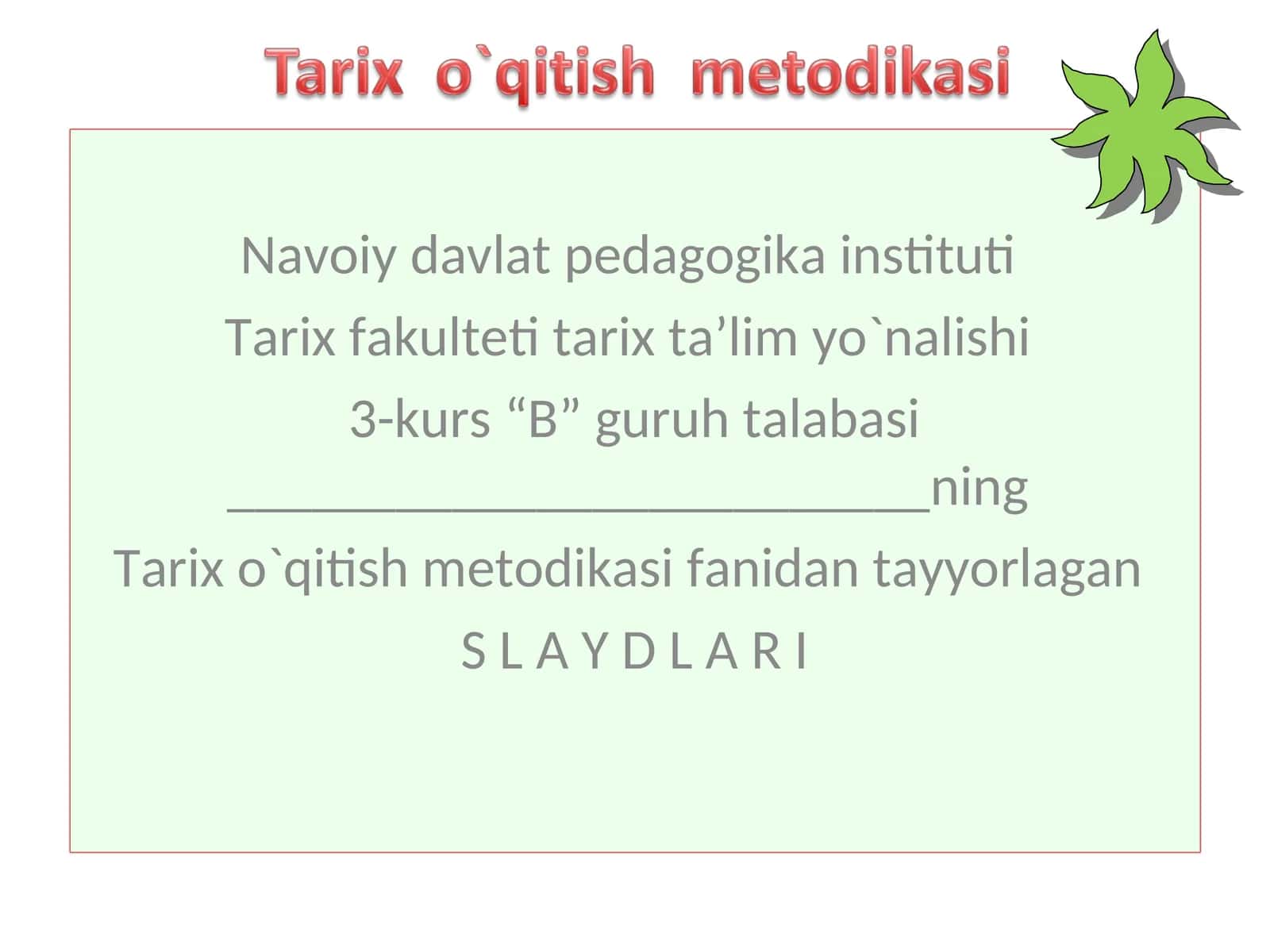 Tarixni oʻqitish metodikasi 1