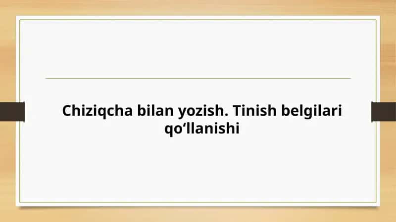 CHIZIQCHA BILAN YOZISHQOIDALARI