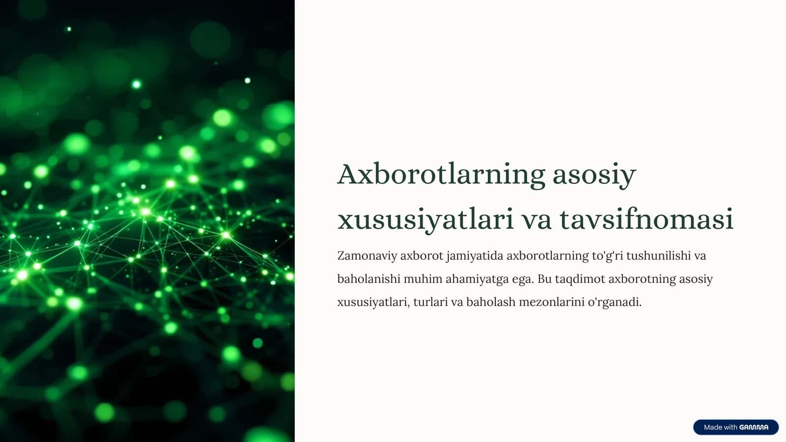 Axborotlarning asosiy xususiyatlari va tavsifnomasi